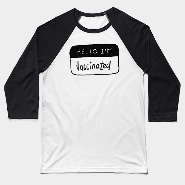 vaccinated i am! Baseball T-Shirt by HenryHenry